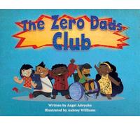 The Zero Dads Club