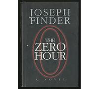 The Zero Hour: A Novel