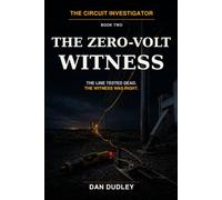 The Zero-Volt Witness: The Line Tested Dead. The Witness Was Right (The Circuit Investigator)