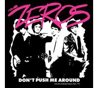 The Zeros - Don't Push Me Around [VINYL]