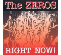 The Zeros - Right Now
