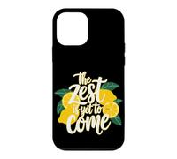 The Zest is Yet to Come Motivational Lemon Quote Case for iPhone 12 mini