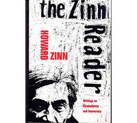 The Zinn Reader: Writings on Disobedience and Democracy