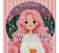 The Zodiac Daughters