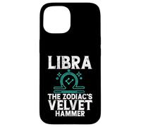 The Zodiacs Velvet Hammer Libra Case for iPhone 15