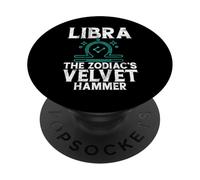 The Zodiacs Velvet Hammer Libra PopSockets Adhesive PopGrip