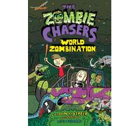 The Zombie Chasers #7: World Zombination