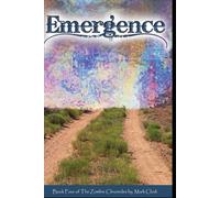 The Zombie Chronicles 4: Emergence