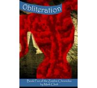 The Zombie Chronicles 5: Obliteration
