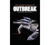 The Zombie Chronicles: Outbreak