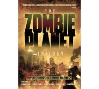The Zombie Planet Trilogy