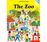 The Zoo: A Lift-the-Fact Book (Lift-the-Fact Books)