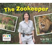 The Zookeeper (Engage Literacy Pink) (Engage Literacy: Engage Literacy Pink)