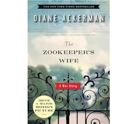 The Zookeeper`s Wife - A War Story