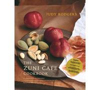 The Zuni Cafe Cookbook by Judy Rodgers, Gerald Asher - 9780393020434