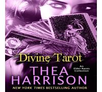Thea Harrison Divine Tarot: An Elder Races Collection Paperback Book Thea Harrison Multicolor