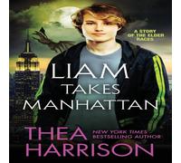 Thea Harrison Liam Takes Manhattan Paperback Book Thea Harrison Multicolor