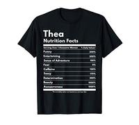 Thea Nutrition Facts Gift Funny Personalized Name Thea T-Shirt