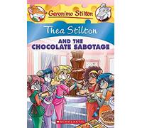 Thea Stilton # 19; - Thea Stilton and the Chocolate Sabotage