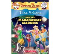 Thea Stilton# 24: Thea Stilton And The Madagascar Madness