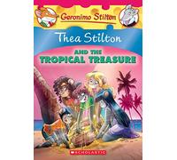 Thea Stilton and the Tropical Treasure