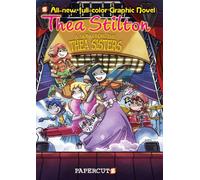 Thea Stilton Graphic Novels #7 : A Song for Thea Sisters
