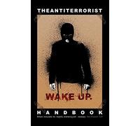 TheAntiTerrorist Handbook
