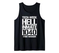 Theater Funny Stage Manager Tech Week Tank Top