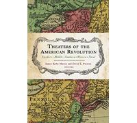 Theaters of the American Revolution: Northern, Middle, Southern, Western, Naval