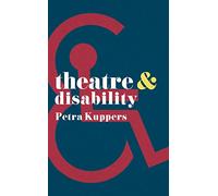Theatre and Disability: 37