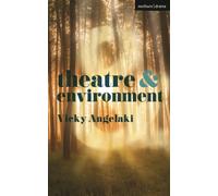 Theatre and Environment