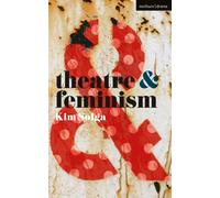 Theatre and Feminism