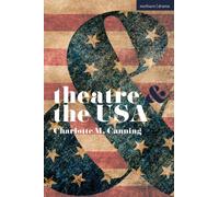 Theatre and the USA