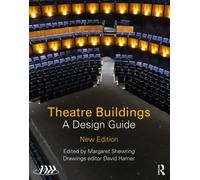 Theatre Buildings : A Design Guide
