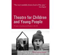 Theatre for Children and Young People in the UK