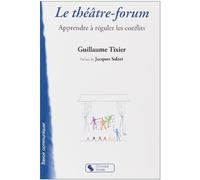 THEATRE FORUM: Apprendre à réguler les conflits: 0