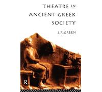 Theatre in Ancient Greek Society