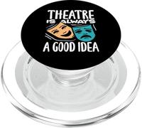 Theatre Is Always A Good Idea Musical Lover PopSockets PopGrip for MagSafe