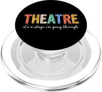 Theatre It's A Stage I'm Going Through, Theatre PopSockets PopGrip for MagSafe