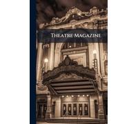 Theatre Magazine