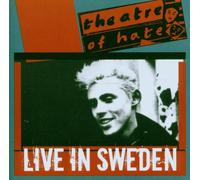 Theatre Of Hate - Live In Sweden