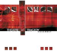 Theatre Of Tragedy - Assembly