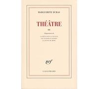 Theatre: Suzanne Andler, Des Journees Entieres Dans Les Arbres, Yes Peut-Etre?, Le Shape, Etc., 3