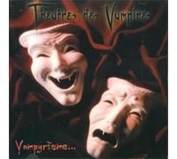 Theatres Des Vampires - Vampyrisme