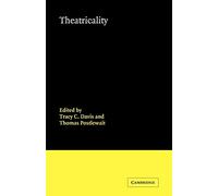 Theatricality (Theatre and Performance Theory)
