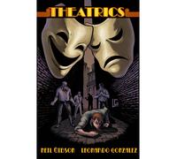 Theatrics Volume 1