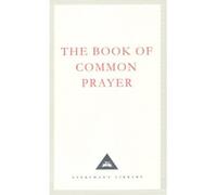 TheBook of Common Prayer 1662 Version (includes Appendices from the 1549 Version and Other Commemorations) by Cranmer T ( Author ) ON May-27-1999, Hardback