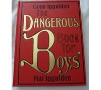The Dangerous Book for Boys