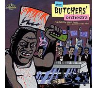 Thee Butchers Orchestra - Stop Talking About Music,Let'S Cel