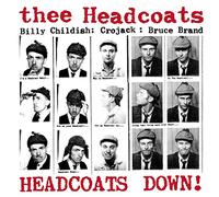 Thee Headcoats - DOWN